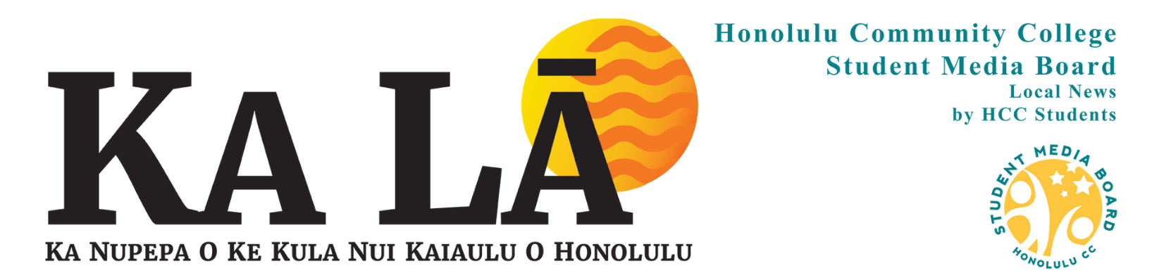 Ka Lā News: The student newspaper of Honolulu Community College